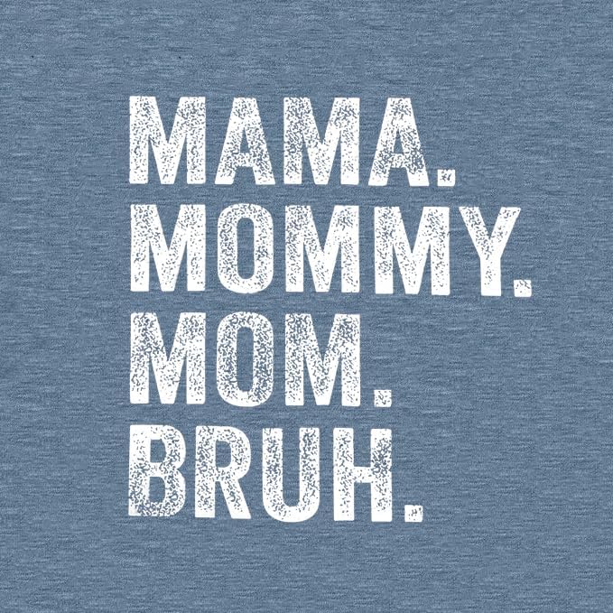 Mama Mommy Mom Bruh Shirt Women Mama Tshirt Mother'day Gift Shirts Funny Short Sleeve Tee Tops - Image 5