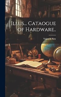Illus... Cataogue of Hardware..