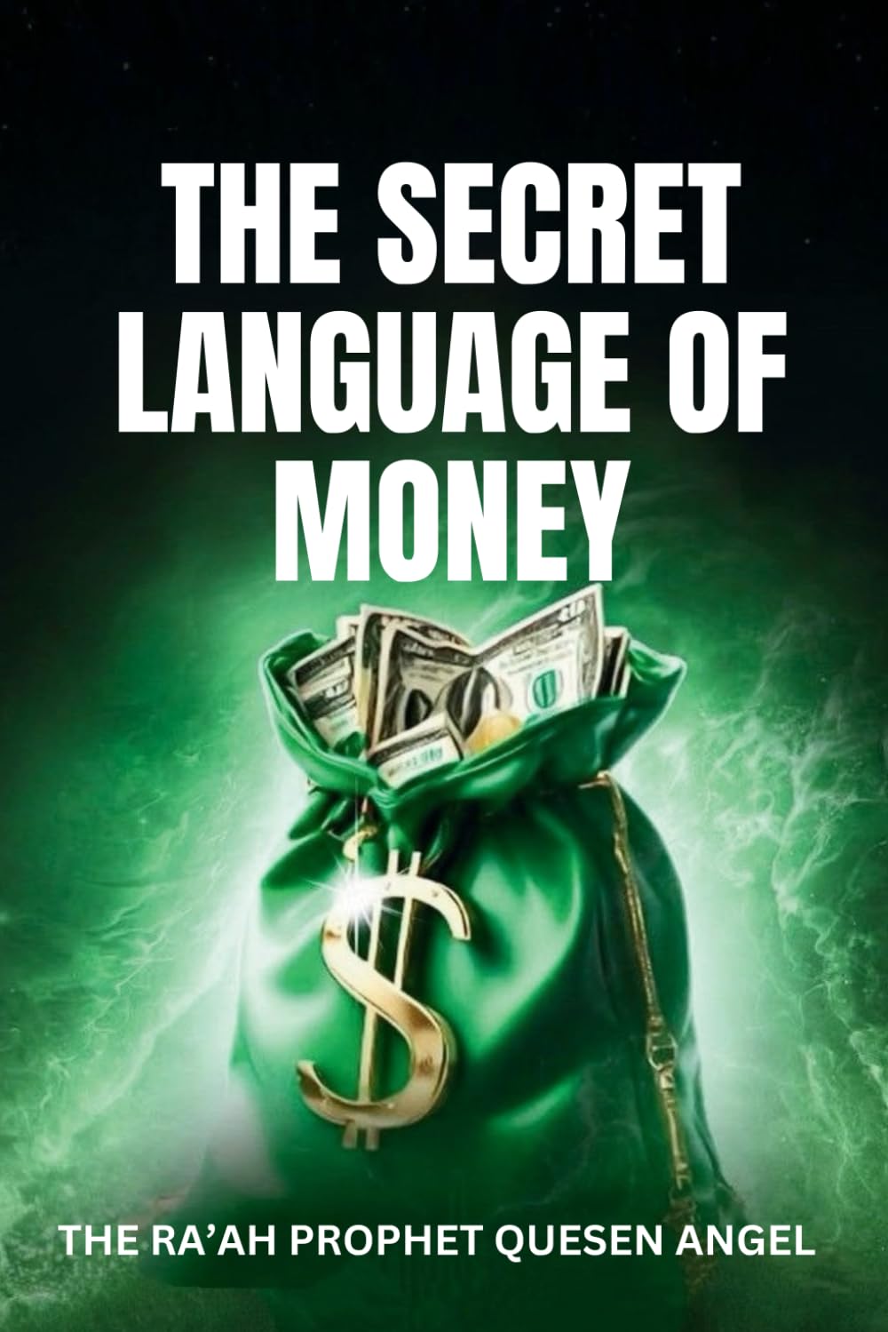 The Secret Language of Money