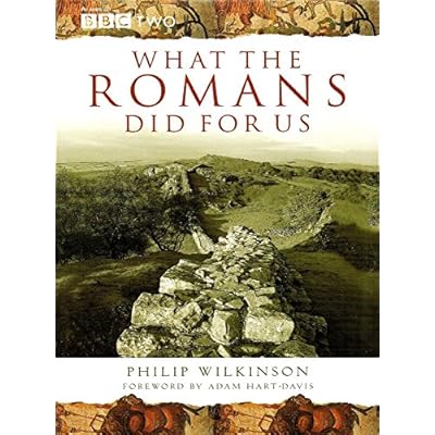 What the Romans Did For Us