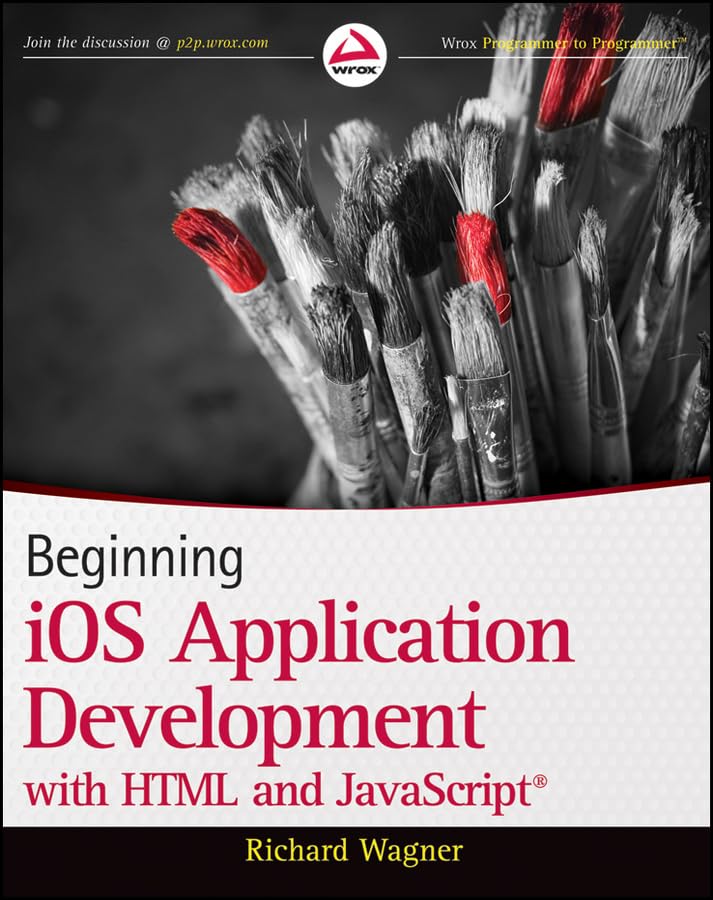 Buy Beginning iOS Application Development with HTML and JavaScript — BookShops.in