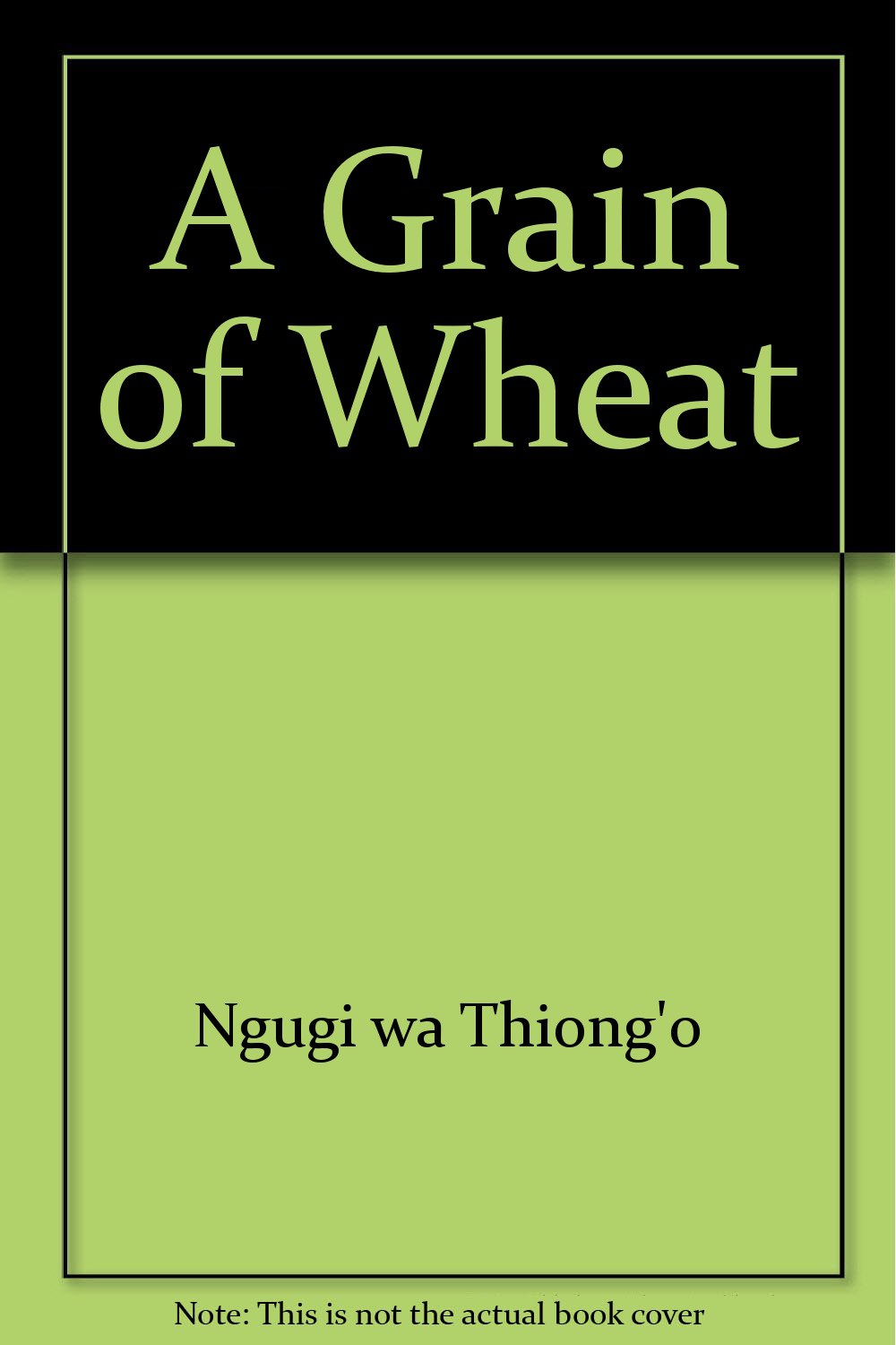 Buy A Grain of Wheat — BookShops.in