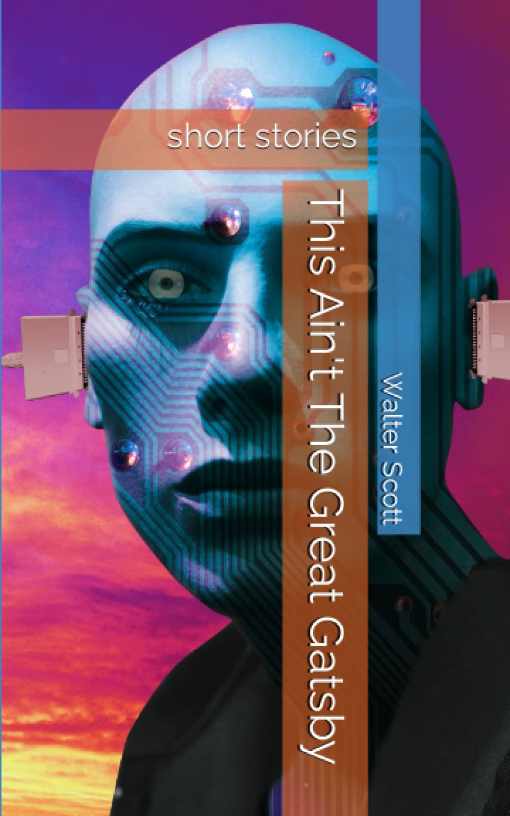 This Ain't The Great Gatsby: short stories