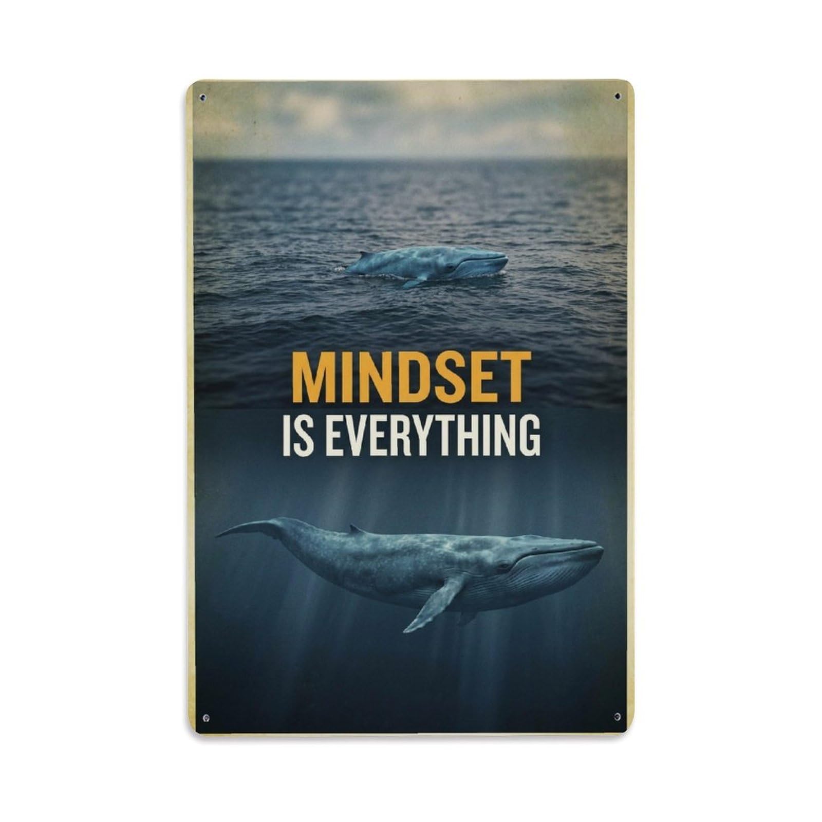 Olhnbad Style Blue Whale Marine Mammal Mindset Is Everything Quote Metal Tin Sign
