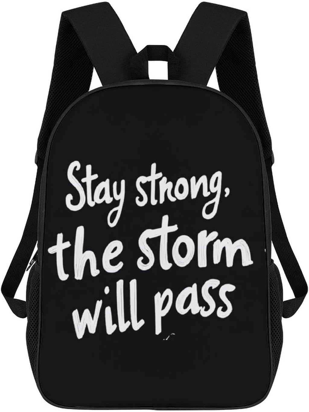 Stay Strong The Storm Wil Pass Travel Backpack 17 Inch Casual Daypack Shoulder Bag with Adjustable Shoulder Straps