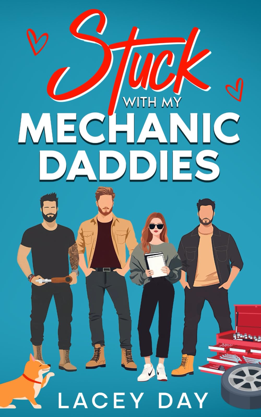 Stuck with my Mechanic Daddies: A Spicy Small Town Reverse Harem Romance (Men of Medford)