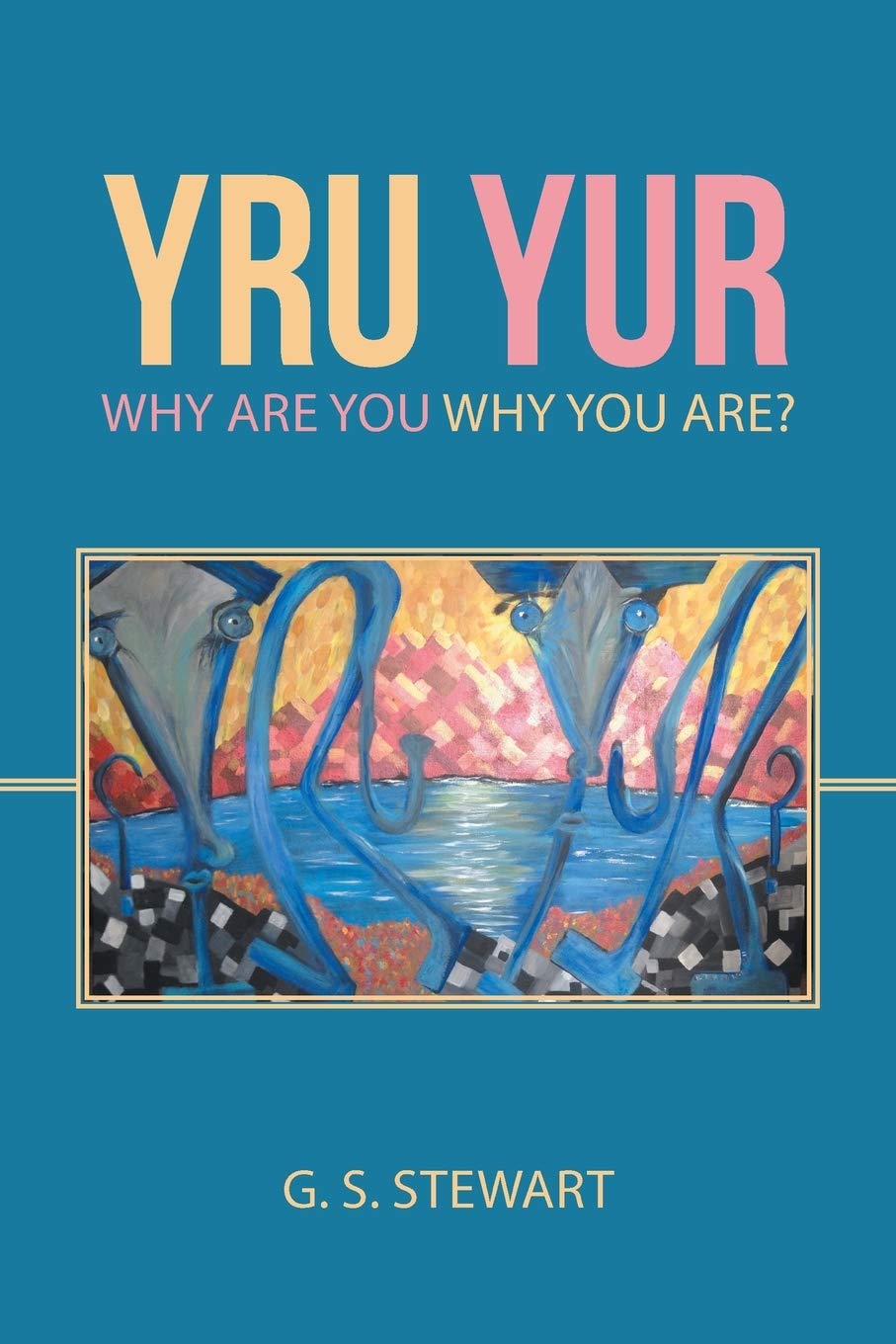 Buy Yru Yur: Why Are You Why You Are? — BookShops.in