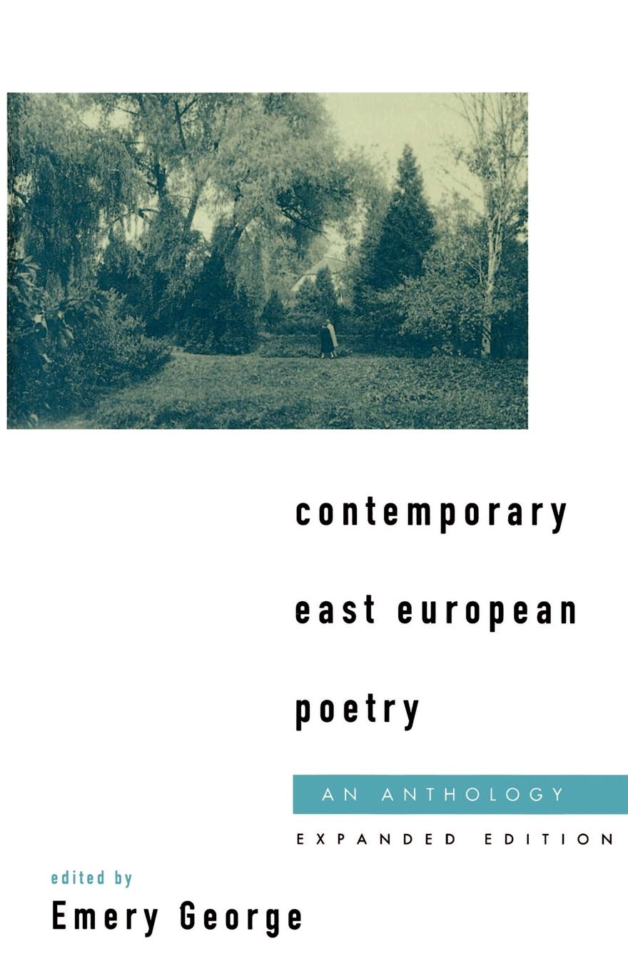 Contemporary East European Poetry: An Anthology. George 9780195086362 New<|