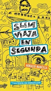 Paperback Slim Viaja en Segunda (Circulo De Palabras / Circle of Words) (Spanish Edition) [Spanish] Book