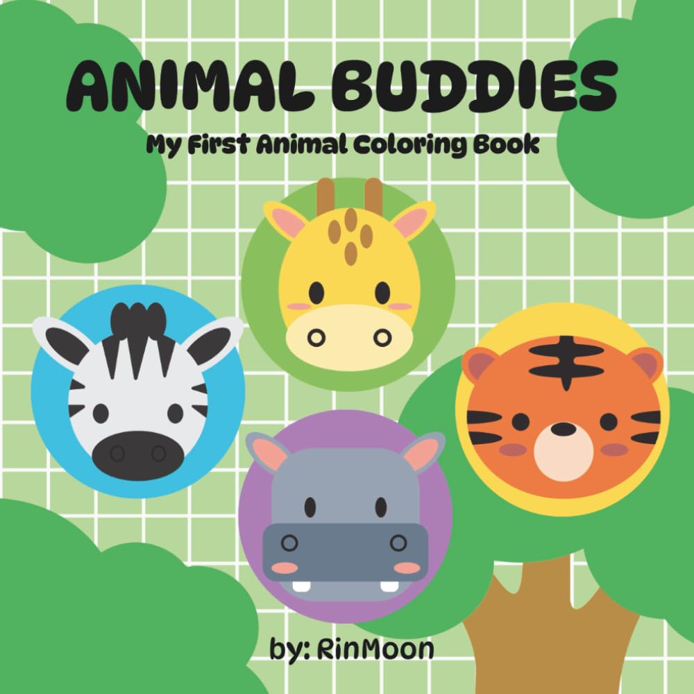 Animal Buddies: My First Animal Coloring Book