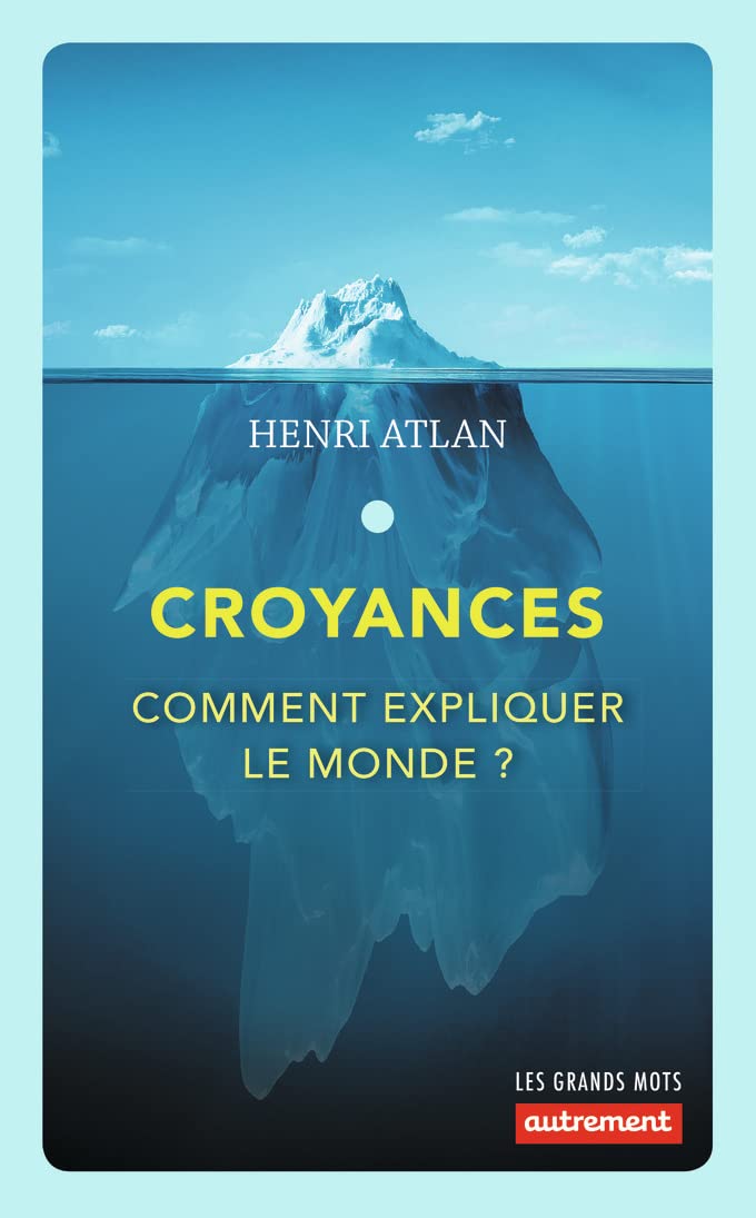 Croyances: Comment expliquer le monde ?