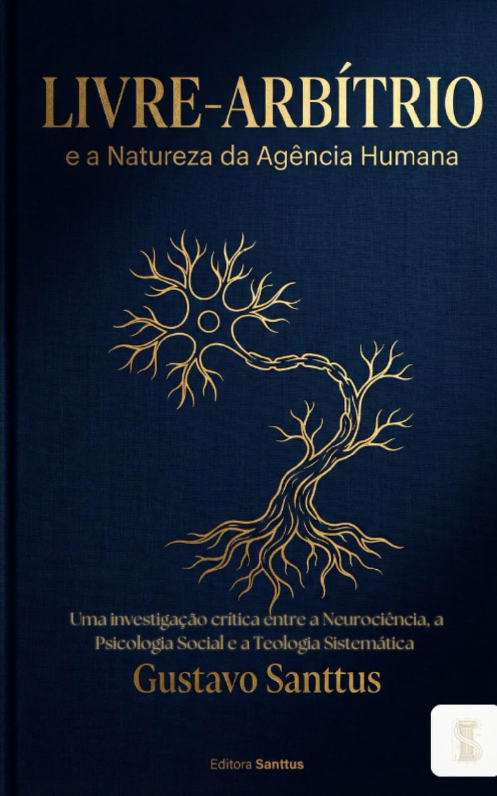 Livre-Arbítrio e a Natureza da Agência Humana: Uma investigação crítica entre a Neurociência, a Psicologia Social e a Teologia Sistemática