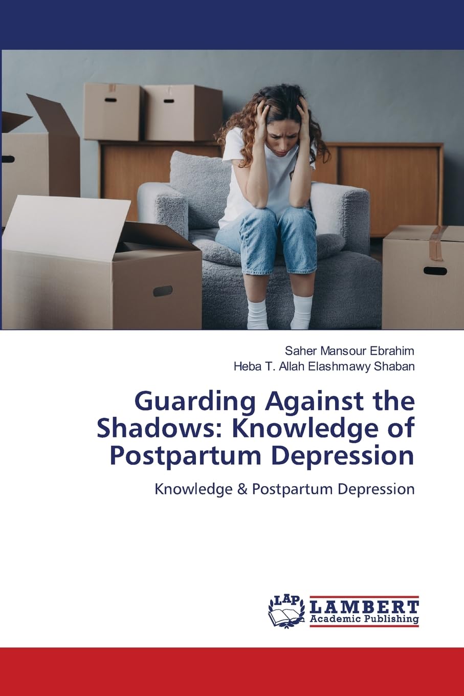 Guarding Against the Shadows: Knowledge of Postpartum Depression: Knowledge & Postpartum Depression
