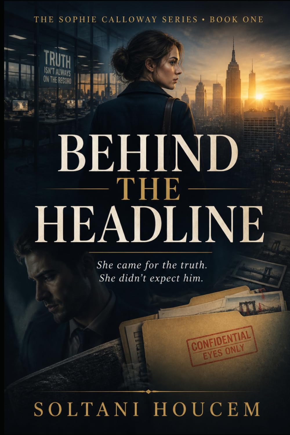 Behind the Headline: A Novel (Voss & Webb Series)