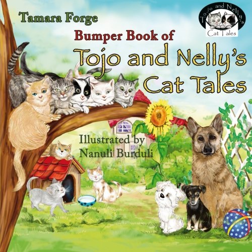 Bumper Book of Tojo and Nelly's Cat Tales