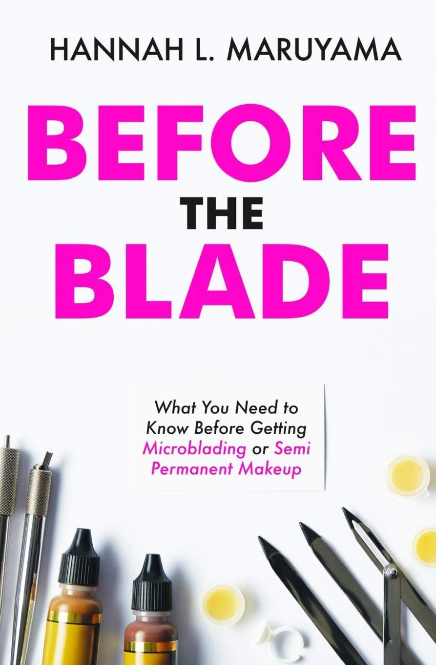 Before the Blade: What You Need to Know Before Getting Microblading or Semi Permanent Makeup
