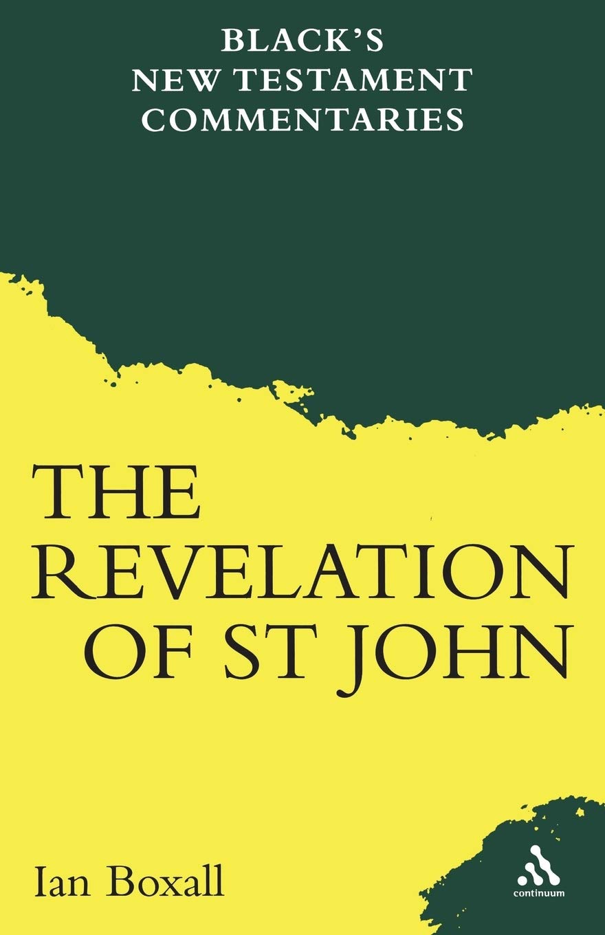 A Commentary on the Revelation of St John: The a and C Black New Testament Commentary Series (Black's New Testament Commentaries)