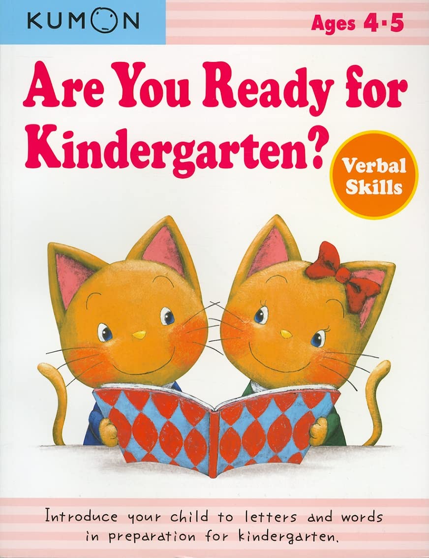 Are You Ready For Kindergarten? Ve: Verbal Skills