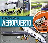 Cómo funciona un aeropuerto (¡Eureka!) 8434205092 Book Cover