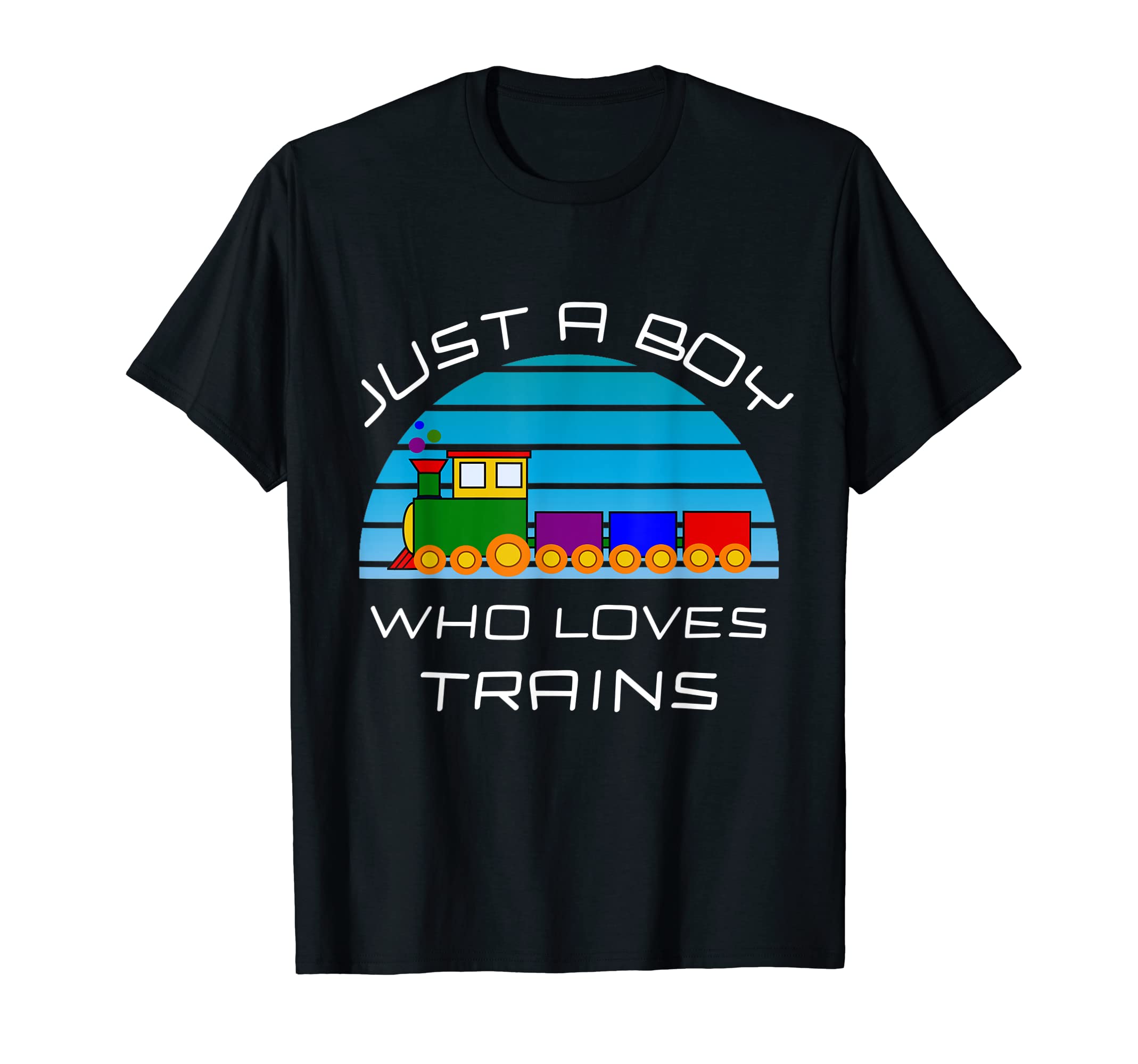 Train Tees for Boys and Toddlers that Love TrainsTrain Lovers for Boys & Toddlers Just A Boy Who Loves Trains T-Shirt