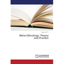 Bette Ethnology Theory and Practice