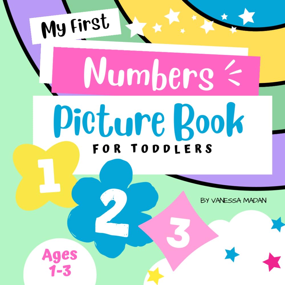 My First Numbers Picture Book: For Toddlers (ATHENA AND FRIENDS)