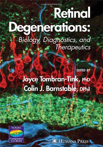 Retinal Degenerations: Biology, Diagnostics, and Therapeutics ...