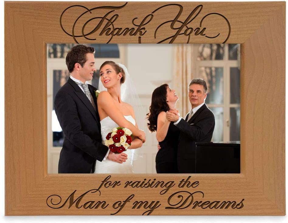 KATE POSH Thank You for Raising The Man of My Dreams Picture Frame - Engraved Natural Wood Photo Frame - Mother of The Groom Gifts, Father of The Groom Gifts, Wedding Gifts (5x7-Horizontal)