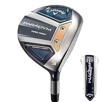 Callaway Right Hand Fairway Wood PARADYM MAX FAST