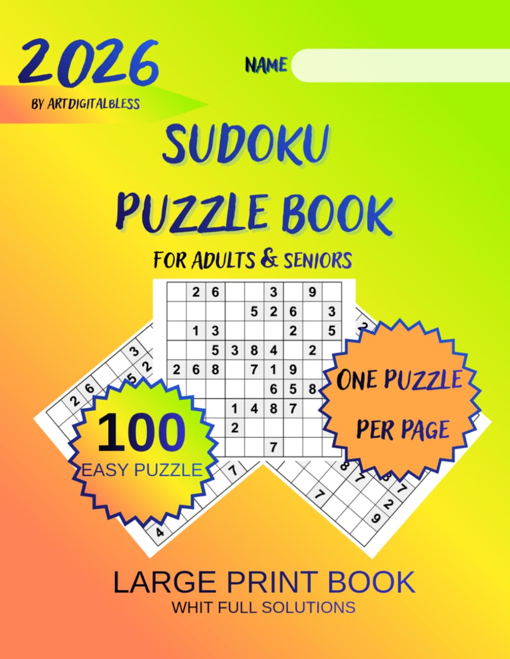 Sudoku Seniors Book: Sudoku 100 Puzzles Easy for Adults & Seniors