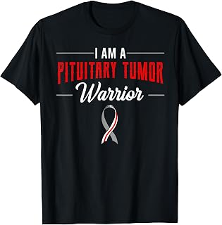 Pituitary Tumor Awareness Adenoma Warriors Advocate Invasive T-Shirt