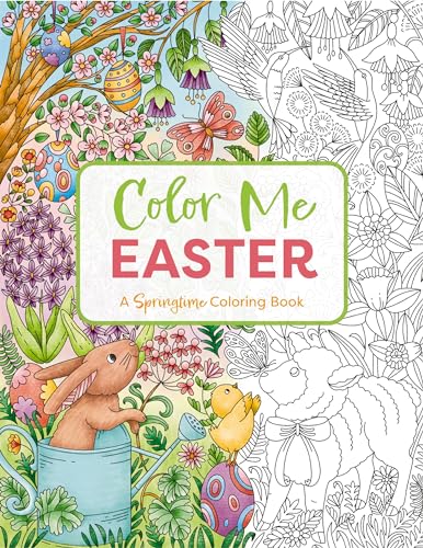 Color Me Easter: An Adorable Springtime Coloring Book (Color Me Coloring Books)