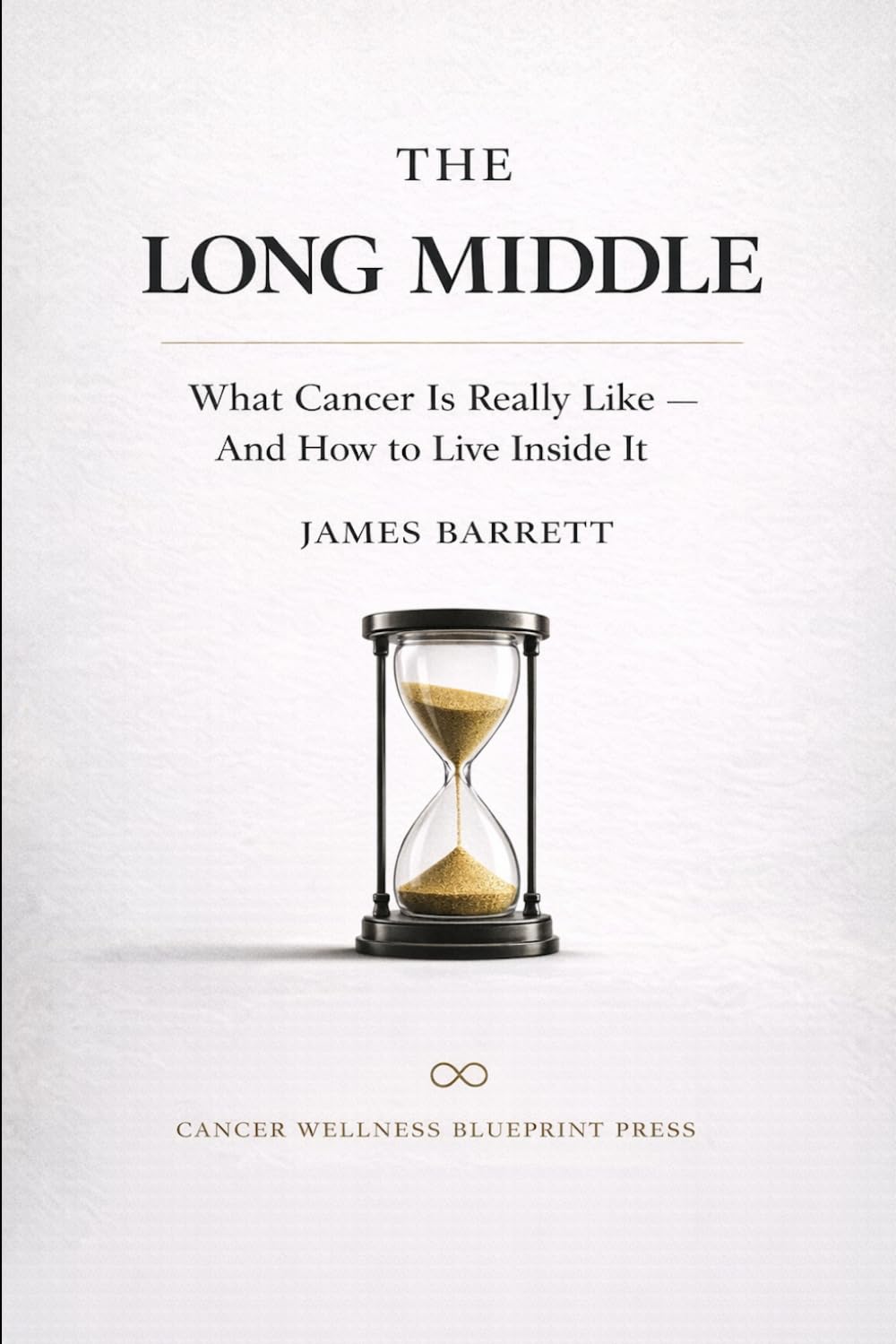 The Long Middle: What Cancer Is Really Like — And How to Live Inside It
