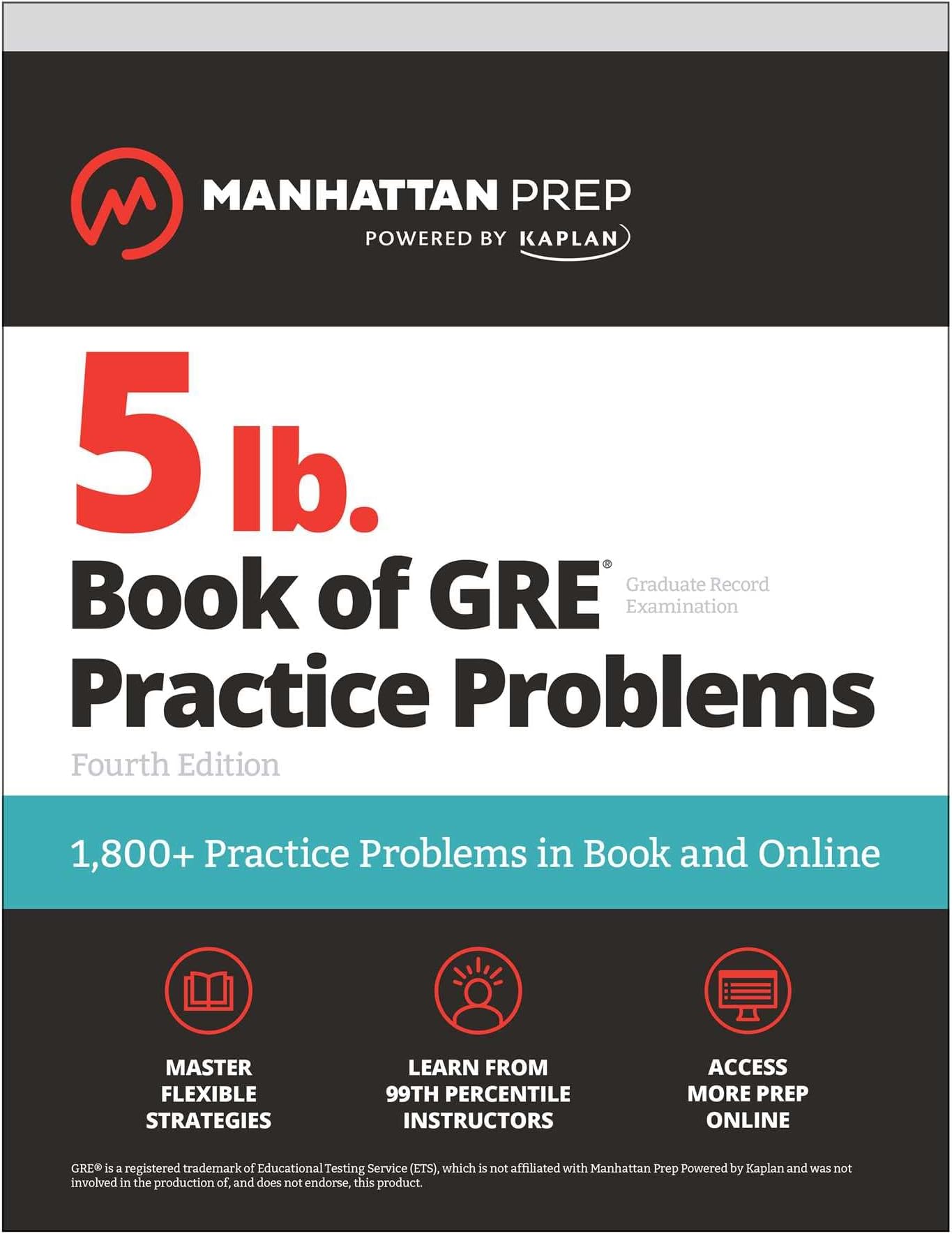 5 lb. Book of GRE Practice Problems, Fourth Edition: 1,800+ Practice Problems in Book and Online (Manhattan Prep 5 lb)