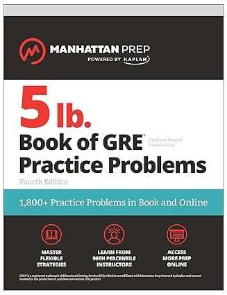 5 lb. Book of GRE Practice Problems, Fourth Edition: 1,800+ Practice Problems in Book and Online (Manhattan Prep 5 lb)-Wow! eBook