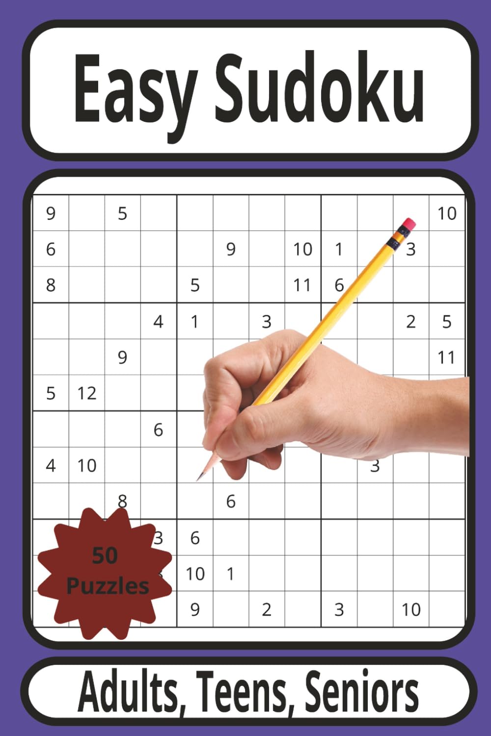Easy Sudoku: 50 carefully crafted word puzzles, Solutions Included, Easy to read print, For birthdays, holidays, or any occasion.