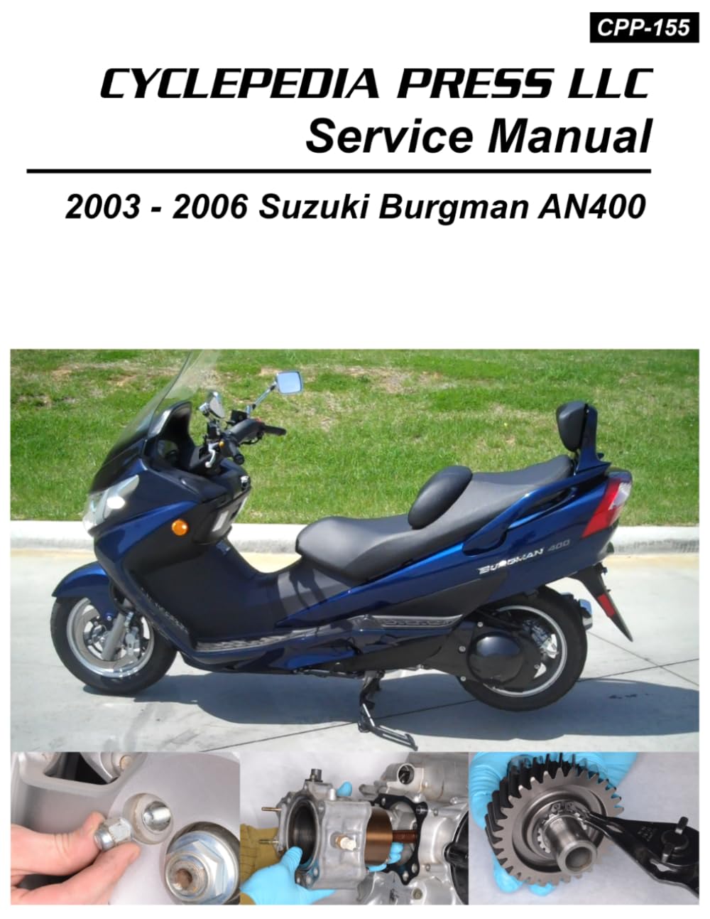 2003-2006 Suzuki AN400 Burgman Cyclepedia Printed Scooter Service