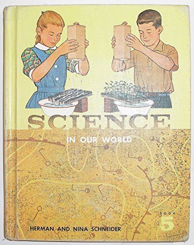 Science in Our World, Book 5, 2nd Edition B0010KI93E Book Cover