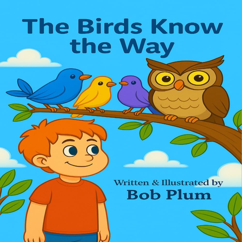 The Birds Know the Way