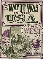 Way It Was In the West 0831793562 Book Cover