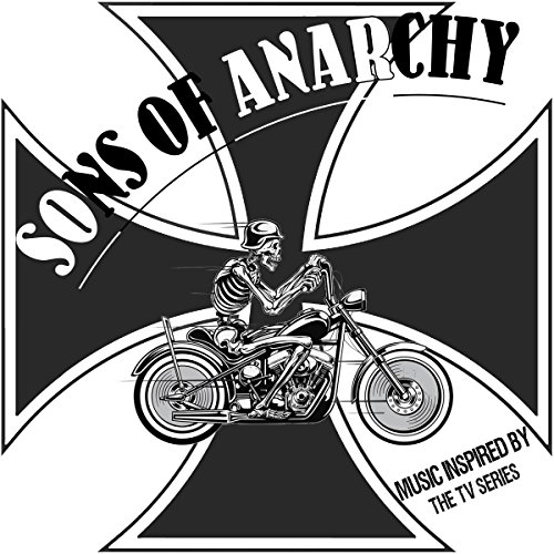 Play Sons of Anarchy (Music Inspired by the TV Series) by VARIOUS ...