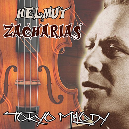 Tokyo Melody von Helmut Zacharias bei Amazon Music - Amazon.de