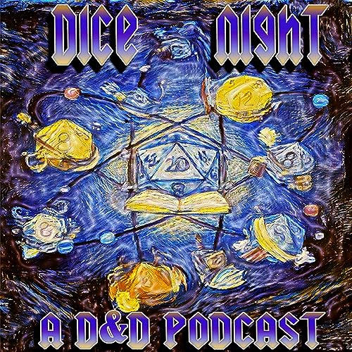 Welcome to Dice Night! Session Zero Commence!