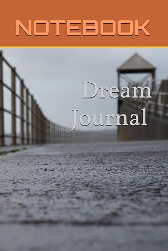 Tenney The Dream Journal Experience: Capturing the Essence of My Dreams 105 Pages