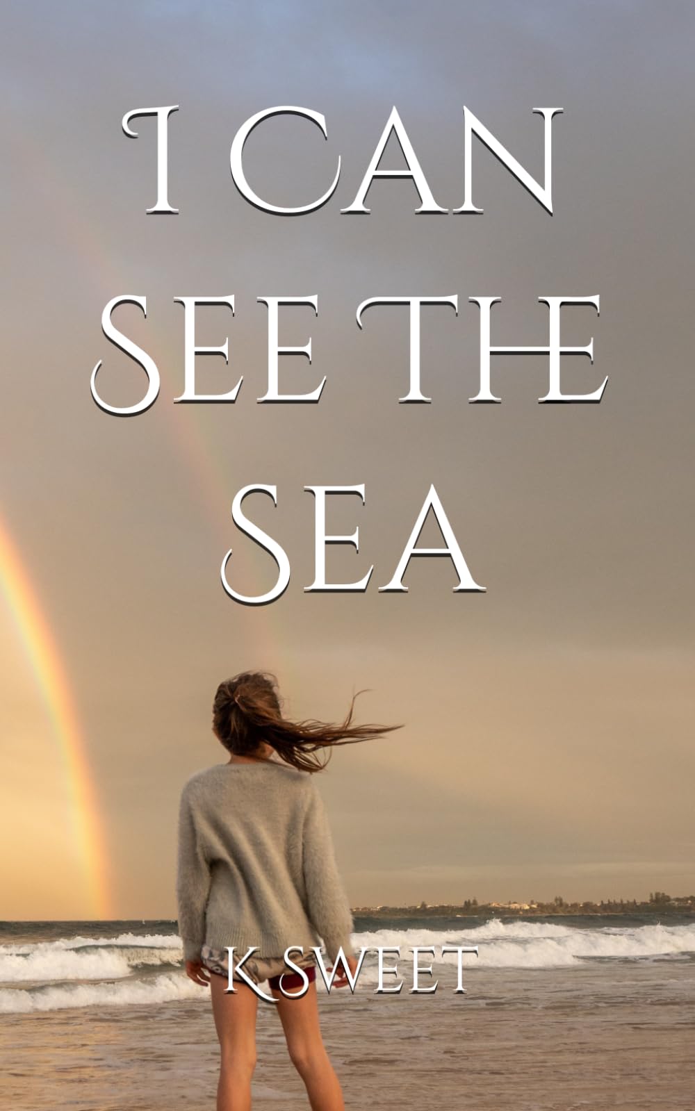 I Can See The Sea (All Paths Meet (In Stories))