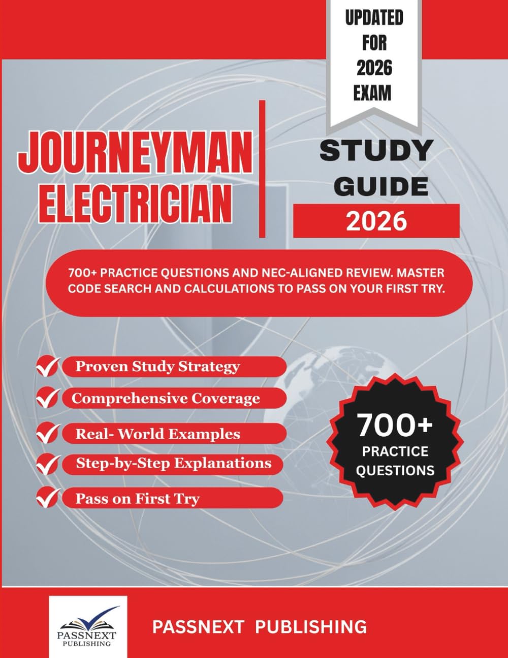 Journeyman Electrician Study Guide 2026: 700+ Practice Questions and NEC-Aligned Review. Master Code Search and Calculations to Pass on Your First Try.