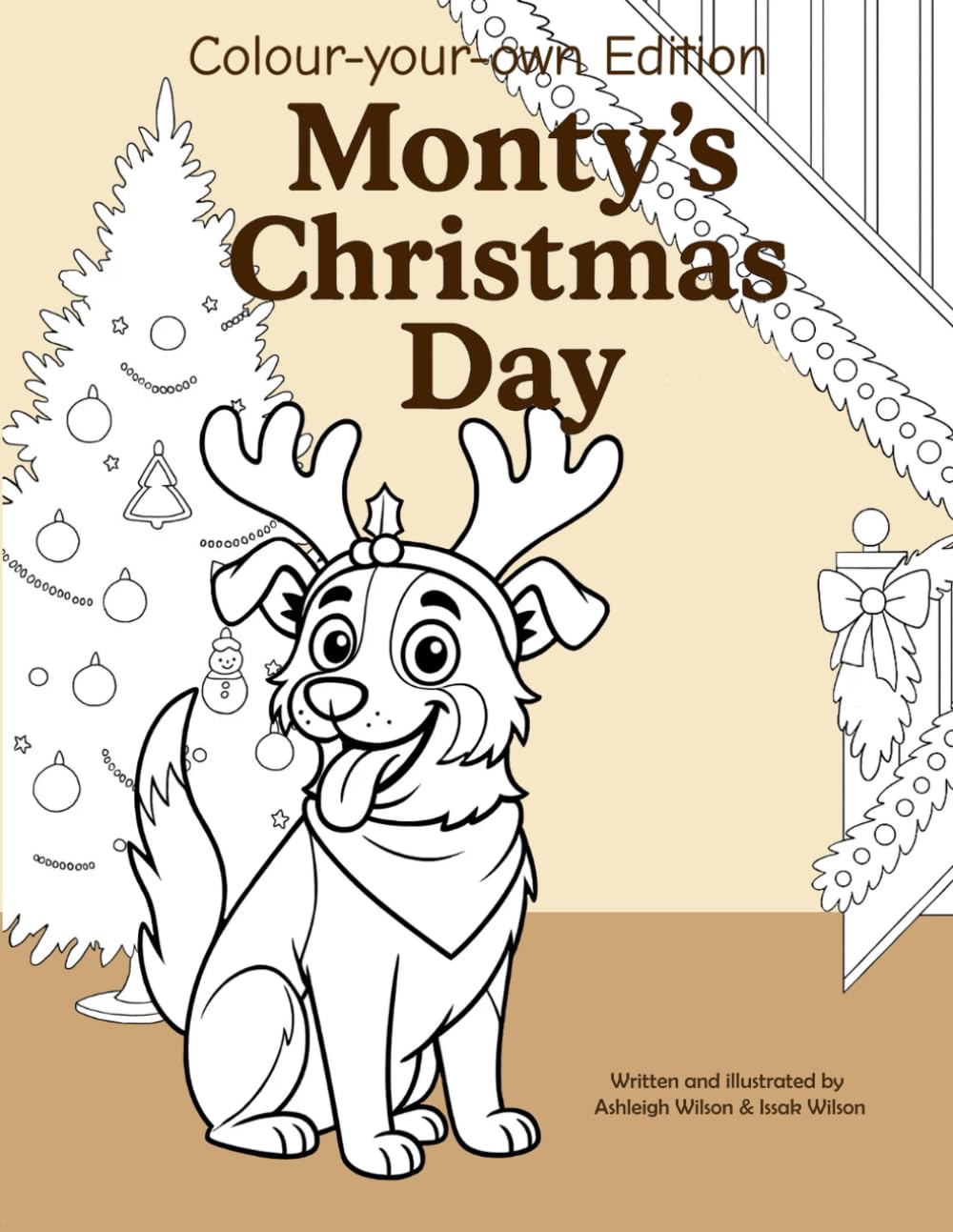 Monty's Christmas Day: Colour-your-own Edition (The Marvels of Monty)
