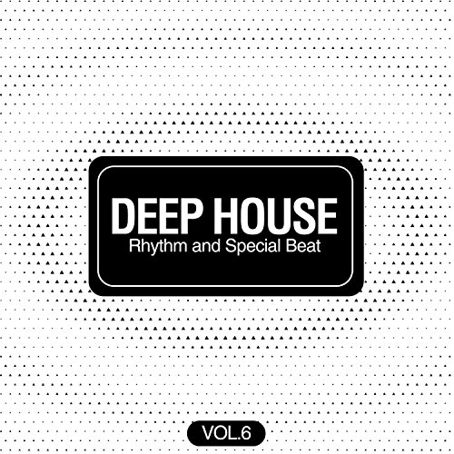 Amazon.com: Deep House Rhythm and Special Beat, Vol. 6 : VARIOUS ...