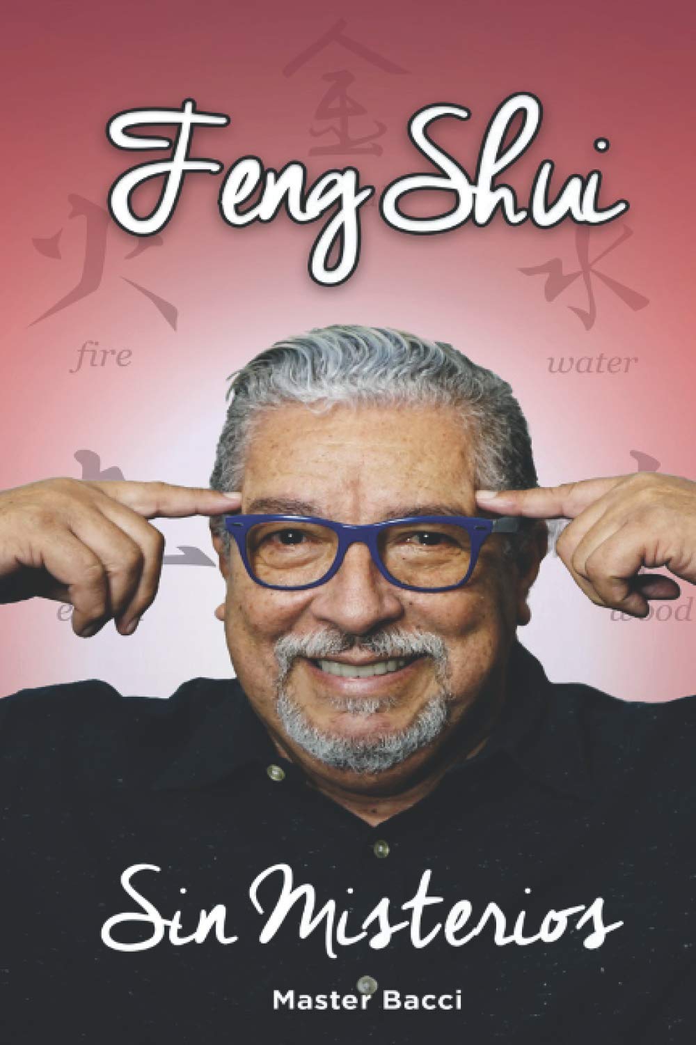 Independently published Feng Shui Sin Misterios