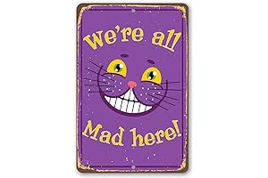 Cheshire Cat We're All Mad Here Metal Sign - Alice in Wonderland Gifts